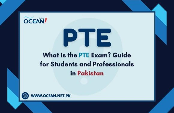 What is PTE Exam? – Guide for Students in Pakistan
